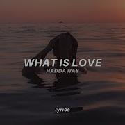 What Is Love Tik Tok Remix