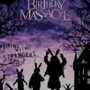 The Birthday Massacre Walking With Strangers Full Album