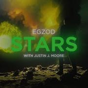 Egzod Stars With Justin Ј Moore