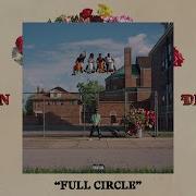 Full Circle Feat Key Wane Diddy Big Sean