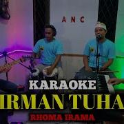 Firman Tuhan Karaoke Dangdut Rhoma Irama