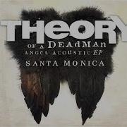 Theory Of A Deadman Santa Monica Acoustic