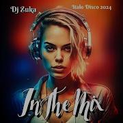 Italo Disco Remix Dj Zuka