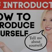 How To Introduce Yourself In English Tell Me Something About Yourself