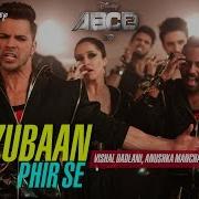 Bezubaan Phir Se Lyrics