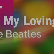 All My Loving Beatles Karaoke Version