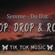 Stop Drop And Roll Song Lyrics Tiktok