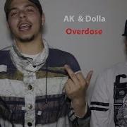 Ak Songstress Overdose Official Video