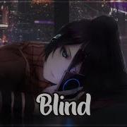 Nightcore Blind Lyrics