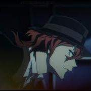 Великий Из Бродячих Псов Bungou Stray Dogs My Demons Amv