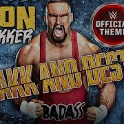 Bron Breakker Wwe Theme Song 2024