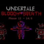 Undertale Bloody Breath Lme Over Ii