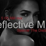 Reflective Mix Part 1 Best Deep House Vocal Nu Disco