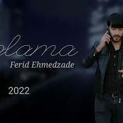 Ferid Emedzade Nihadqli 2022