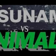 Tsunami Vs Animals