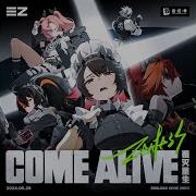 Come Alive San Z