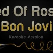 Bed Of Roses Karaoke Original Version