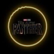 Black Panther 2018 Trailer Theme Unofficial Soundtrack