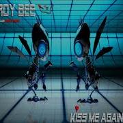 Roy Bee Kiss Me Again