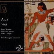 Verdi Aida Qui Radames Verra Act Three