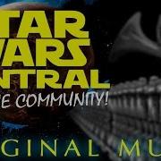 Star Wars News Original Music The Force Theme Imperial March