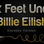 Billie Eilish Six Feet Under Karaoke