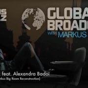 Cold Shower Markus Schulz Big Room Reconstruction Edit Feat Alexandra