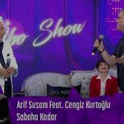 Cengiz Kurtoglu Arif Susam Seni Ictim