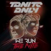 We Run The Night Mashup