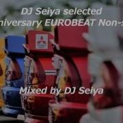 My Selected Eurobeat Non Stop Mix Vol 1 Eurobeat