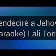 Bendecire A Jehova Pista Lali Torres