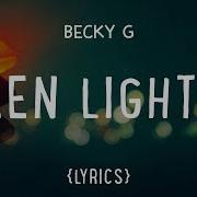 Beckyg Green Lyrics