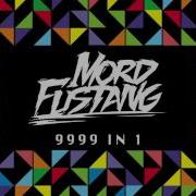 Mord Fustang Milky Way Pt 2