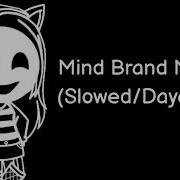 Mind Brand Meme Daycore