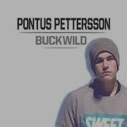 Pontus Pettersson Buckwild