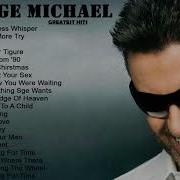 George Michael Best Songs George Michael Greatest Hits 2018