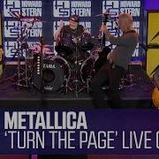 Metallica Turn The Page Bob Seger Cover Live