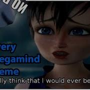 Megamind Meme So Far