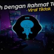 Rahmat Tahalu Remix