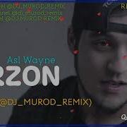 Asl Wayne Arzon Remix