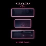 Nightcall Essenger Nina