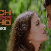 Kuch Na Kaha Song