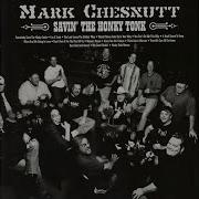 Honky Tonk Heroes Mark Chesnutt