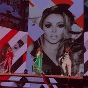 Little Mix Touch Live 2019 Dubai