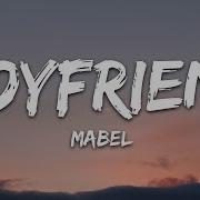 Mabel Boy Friend Lyrics