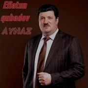 Eflatun Qubadov Aynaz