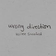 Wrong Direction Хейли Стейнфилд