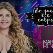 Marília Mendonça A Culpa É Sua