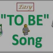 How To Teach The Verb To Be To Be Song