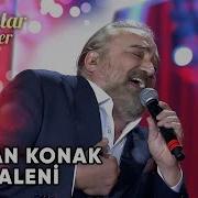 Iki Kardesh Volkan Konak Aleni D